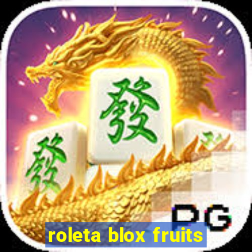 roleta blox fruits